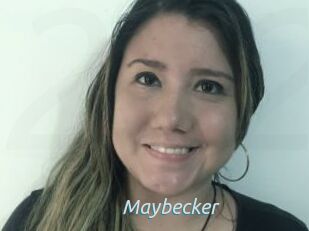 Maybecker