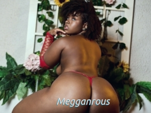 Megganrous