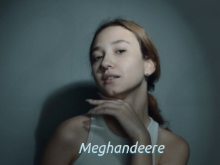Meghandeere