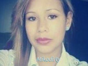 Mikadirty