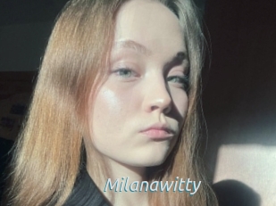 Milanawitty