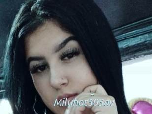 Miluhot303av