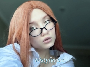Mistyfevere