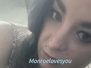 Monroelovesyou