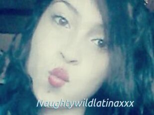 Naughtywildlatinaxxx