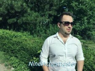 Nineinchesmaster