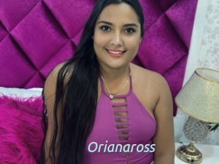 Orianaross