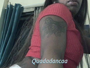 Quadadancaa