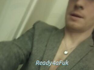 Ready4aFuk