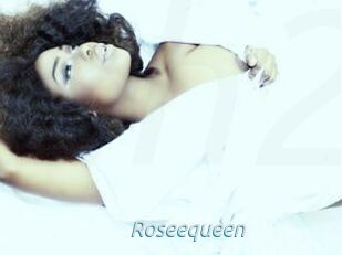 Roseequeen