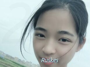 Ruskes