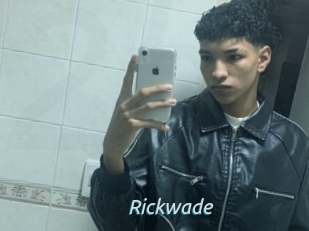 Rickwade