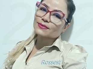 Rossest