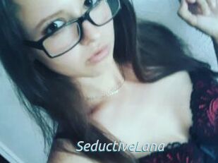 SeductiveLana