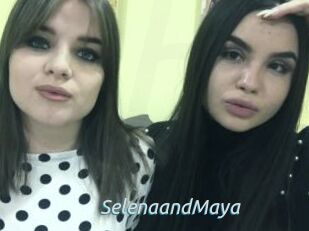 SelenaandMaya