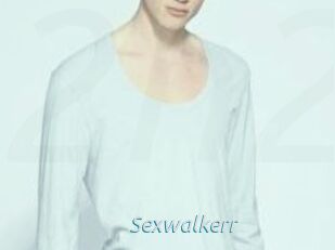 Sexwalkerr