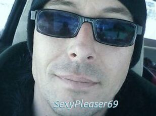SexyPleaser69