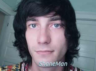ShaneMan