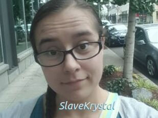 SlaveKrystal