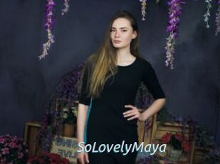 SoLovelyMaya