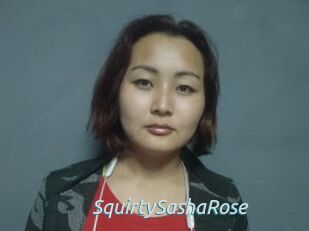 SquirtySashaRose