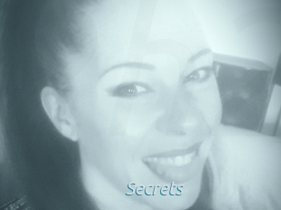 Secrets