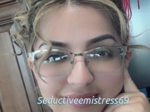 Seductiveemistress69