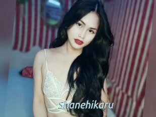 Shanehikaru