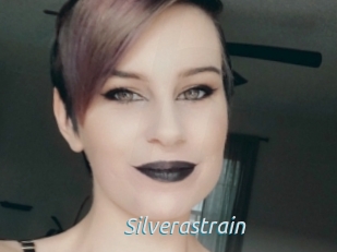 Silverastrain