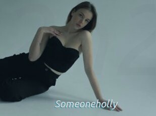 Someoneholly