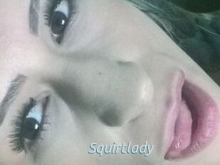 Squirtlady