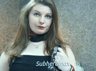 Subheroinax