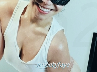 Sweatyfaye