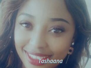 Tashaana