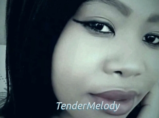 TenderMelody