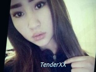 TenderXX
