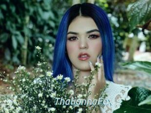 ThaliannaFox