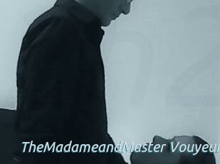 TheMadameandMaster_Vouyeur
