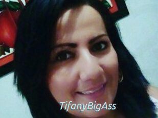 TifanyBigAss
