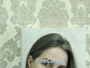 TinaGentle