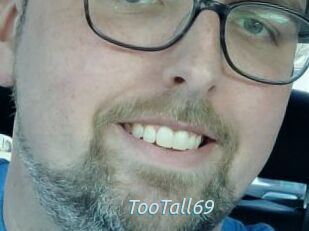 TooTall69