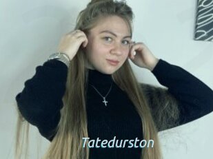Tatedurston