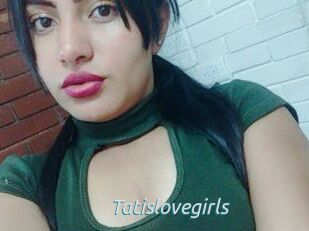 Tatislovegirls