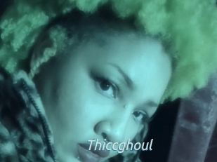 Thiccghoul
