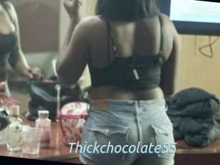 Thickchocolate55