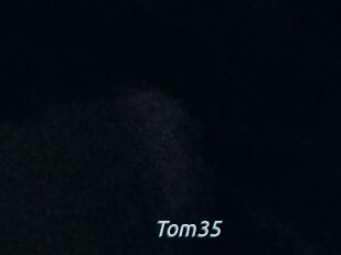 Tom35