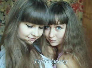 Twocutesexy