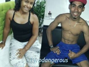 Twodangerous