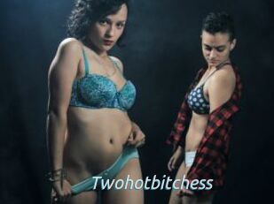 Twohotbitchess
