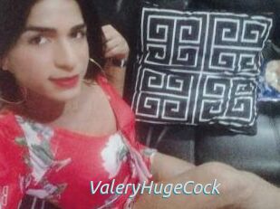 ValeryHugeCock